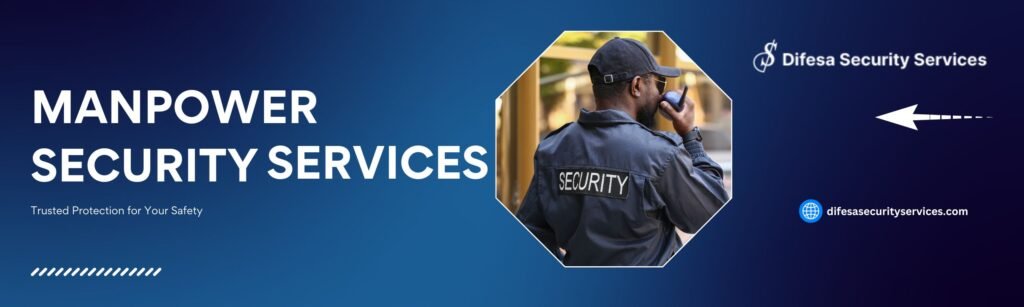 Manpower security services