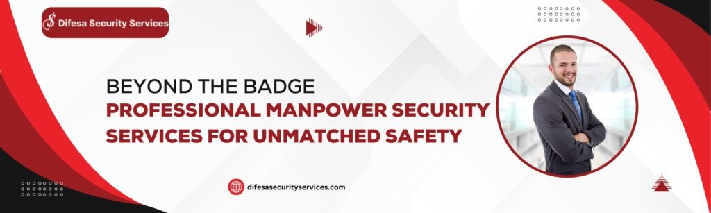 Manpower security services